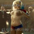 Girls Wausau naked